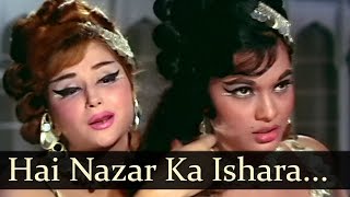 Hai Nazar Ka Ishara Sambhal Jaaiye  Madhumati  Bela Bose  Anita  Bollywood Item Songs [upl. by Nogaem]