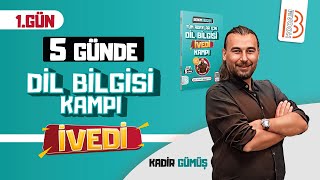 1 Tüm Sınavlar İçin Dil Bilgisi İvedi Kampı 1 Gün  Kadir GÜMÜŞ [upl. by Eissim]