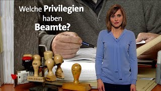 kurzerklärt Welche Privilegien haben Beamte [upl. by Niffirg]