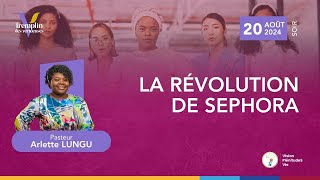 240820 TDV  J2  LA RÉVOLUTION DE SÉPHORA  Pasteur Arlette LUNGU [upl. by Ginelle]