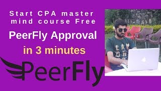 Create account and get approved on peerfly under 3 minutes  CPA network  2019 [upl. by Smalley]