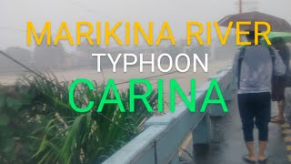 MARIKINA RIVER UPDATE TYPHOON CARINA [upl. by Ativel]