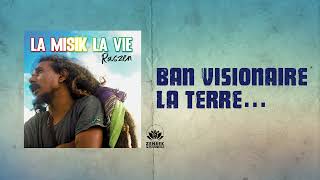 Raszen  Ban Visionaire La Terre [upl. by Ethelinda]