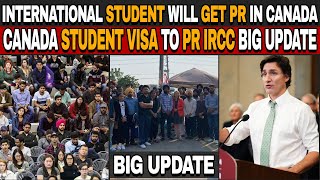 International student will get PR in Canada  Canada Student visa to PR  IRCC Big Update [upl. by Iorio]