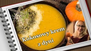 Zupa z dyni 🎃  krem z dyni  przepisy jesienne [upl. by Arama]