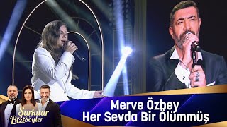 Merve Özbey  Her Sevda Bir Ölümmüş [upl. by Iblok]