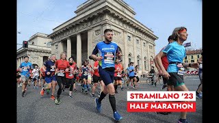 STRAMILANO 2023 Half Marathon la gara [upl. by Aicil]