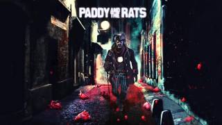 Paddy And The Rats  Drunker Than You [upl. by Atidnan175]