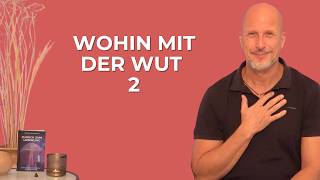 Wohin mit der Wut  Teil 2 [upl. by Dianna35]