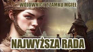 Wojownicy z Zamku Mgieł 4  Najwyższa Rada  Audiobook I Słuchowisko I Słuchaj za darmo I [upl. by Lester318]