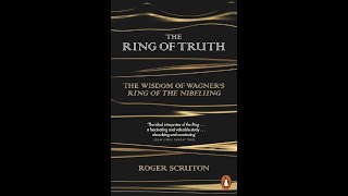 quotThe Ring of Truthquot By Roger Scruton [upl. by Costello]