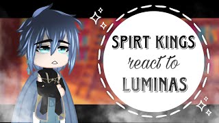 Spirit Kings React To Luminas💫  Gacha Club  11  soffilms [upl. by Matazzoni]