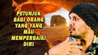 Petunjuk bagi orang yang mau Memperbaiki Diri  Ustadz Hanan Attaki [upl. by Attekahs149]