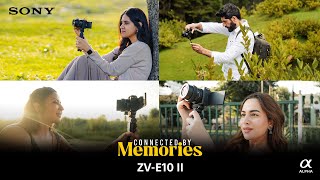 Capture Your Story Effortlessly Sony ZVE10 II in Action with Top Creators [upl. by Ahsiya]