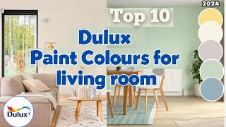 10 Best Dulux Paint Colours for Living Room in 2024 [upl. by Laris]