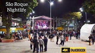 São Roque Walking Tour Nightlife 4K [upl. by Ecneralc415]