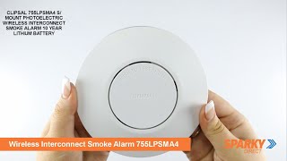 CLIPSAL 755LPSMA4 SMOUNT PHOTOELECTRIC WIRELESS INTERCONNECT SMOKE ALARM 10 YEAR LITHIUM BATTERY [upl. by Nosyk988]