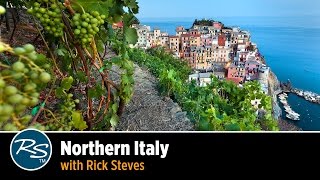 Italy Northern Italy – Rick Steves Travel Talks [upl. by Trixy]