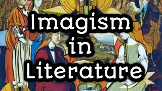 Imagism in Literature  Imagism Themes  Imagist Poets [upl. by Kabob563]