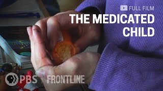 The Medicated Child full documentary  FRONTLINE [upl. by Brenda201]