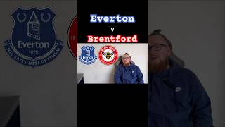 Everton V Brentford Prediction ytshorts football premierleague trending everton brentford epl [upl. by Elsie]