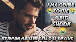 Stjepan Hauser Cello I Am Crying I Am Going To Die Please Stop it Please i Am Depressed Please 😭🙏🏼😭 [upl. by Alex]