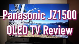 Panasonic JZ1500 OLED TV Review Is this the Home Cinema Screen of the Year [upl. by Retlaw]