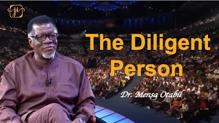 4 Things About A Diligent Person By Dr Mensa Otabil [upl. by Atnauq349]