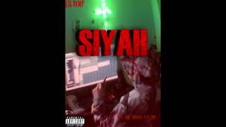 Lil Vamp  SIYAHHH ft Gaz  Offical Audio [upl. by Nalo339]