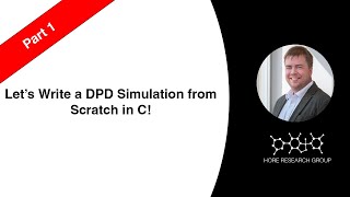 Lets Write a DPD Simulation from Scratch in C Part 1 [upl. by Udale]