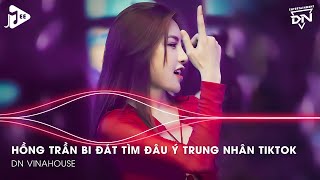 Kẻ Lang Bạt Remix TikTok  Hồng Trần Bi Đát Tìm Đâu Ý Trung Nhân Remix  Khúc Vương Tình Remix [upl. by O'Dell]