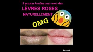 LÈVRES ROSES naturellement [upl. by Aicnilav]