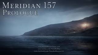 Meridian 157 Prologue  Official Trailer [upl. by Ailina]