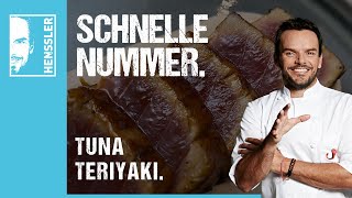 Schnelles Tuna Steak quotTeriyaki Stylequot Rezept von Steffen Henssler [upl. by Yotal76]