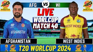 Live Afghanistan vs West Indies T20 World Cup Match 40 Live Match  AFG vs WI Live match Today [upl. by Kifar83]