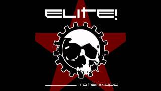 Elite  Totenkopf Frontal Remix [upl. by Drwde164]