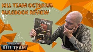 Kill Team Octarius Rulebook Readthrough Man vs Book [upl. by Hughie]