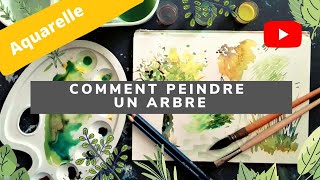 Comment peindre un arbre aquarelle [upl. by Devona492]