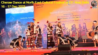 CHERAW Dance of Mizoram at North East Cultural Festival at New Delhi  16 17 Dec 2023 [upl. by Barny]