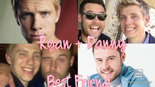 Ryan  Danny  Best Friend [upl. by Larrej969]