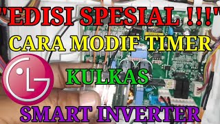 Cara modif timer kulkas LG smart inverter [upl. by Remington346]