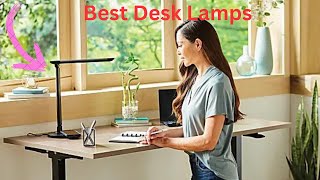 Top 5 Best Desk Lamps In 2024 [upl. by Epps]