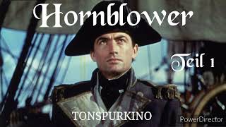 Hornblower Teil 1 hörfilm tonspur hörspiel [upl. by Niknar]