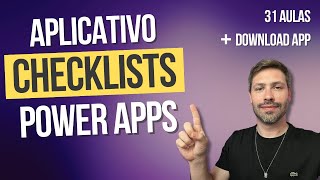 POWER APPS  Aplicativo Checklists Dinâmico [upl. by Darda]