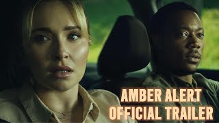 Amber Alert 2024 Official Trailer  Hayden Panettiere Tyler James Williams [upl. by Rebeca]