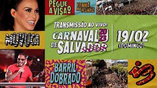 Carnaval de Salvador Ao Vivo  Parangolé Claudia Leitte e muito mais  DOMINGO 192 [upl. by Nylannej]