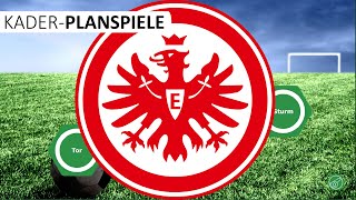 KaderPlanspiele 2020  Eintracht Frankfurt Folge 3 [upl. by Lodi489]