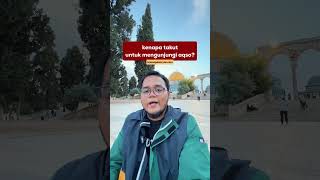 KENAPA HARUS TAKUT KE MASJIDIL AQSA umroh travel hajiplus [upl. by Tish]