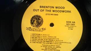 Brenton Wood  Youre The Girl In My Dream [upl. by Sutton196]