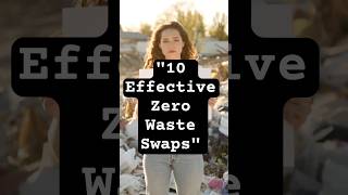 10 Zero Waste Swaps That ACTUALLY WORK [upl. by Einnad]